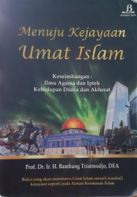 Image of MENUJU KEJAYAAN UMAT ISLAM