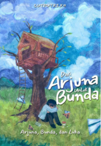 Image of Dari Arjuna Untuk Bunda