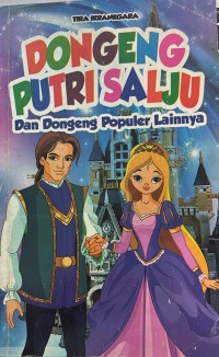 Image of Dongeng Putri Salju dan Dongeng Populer Lainnya