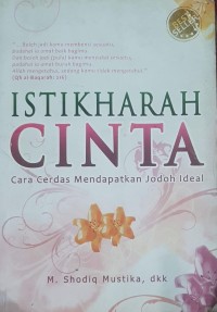 Image of ISTIKHARAH CINTA Cara Cerdas Mendapatkan Jodoh Ideal