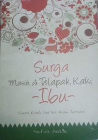 Image of SURGA MASIH DI BAWAH TELAPAK KAKI IBU