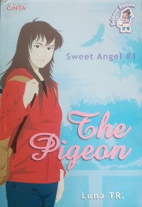 Image of SWEET ANGEL #1 : THE PIGEON